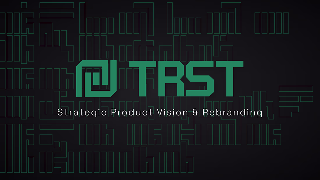 Cover image for Trst - Strategic Product Vision & Rebranding