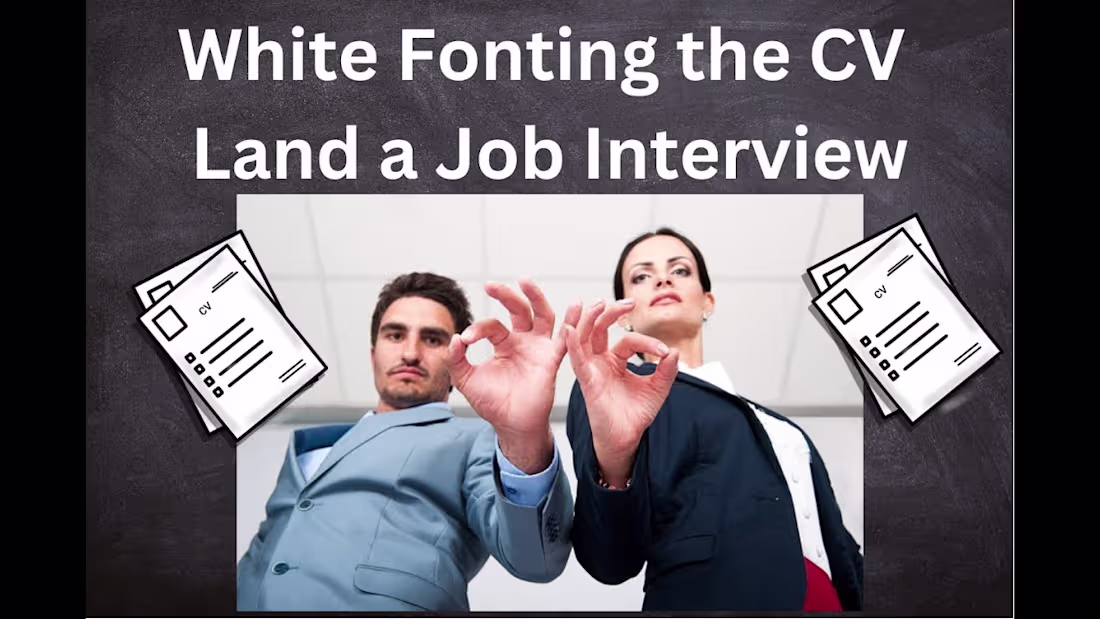 Cover image for White Fonting can Land You a Job Interview - YouTube