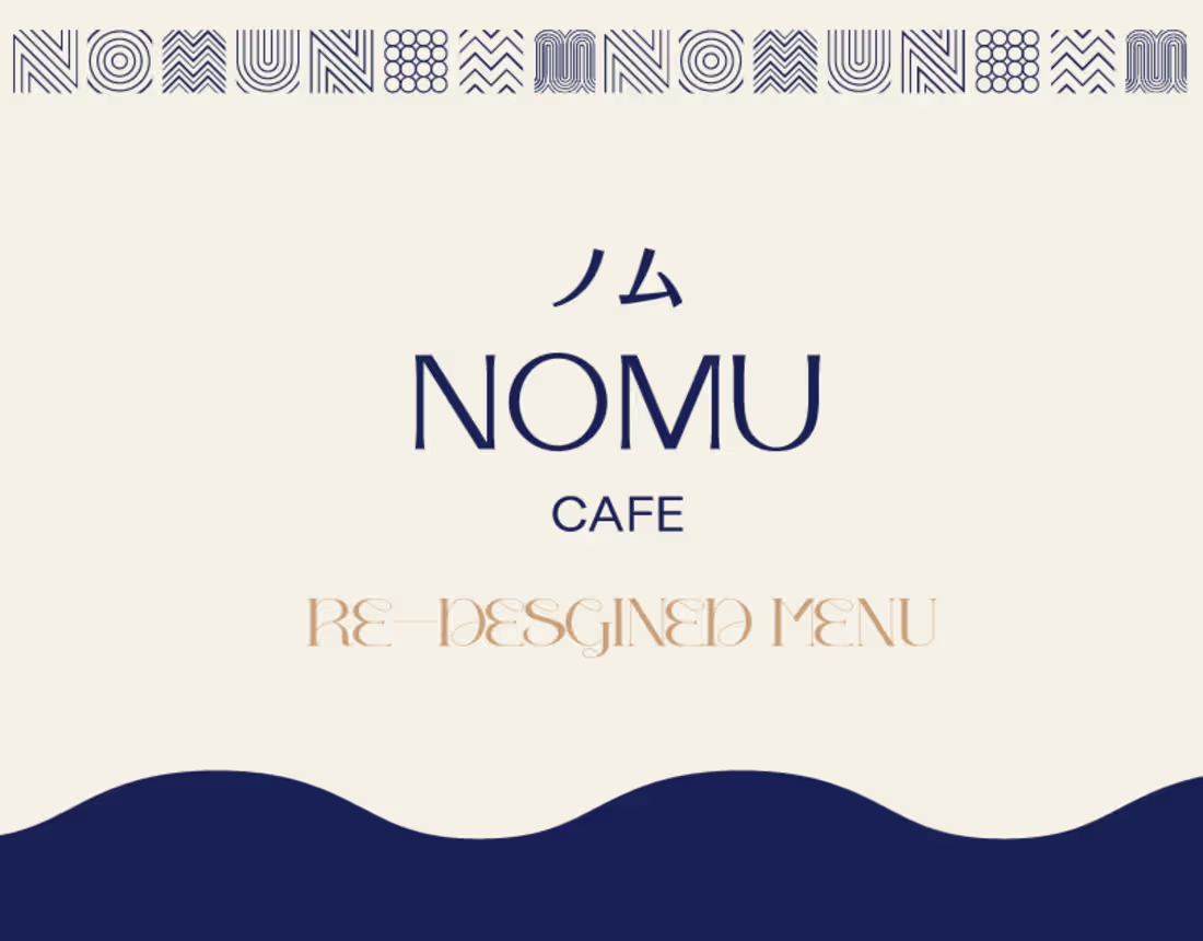 Cover image for Nomu Cafe Re-Designed Menu