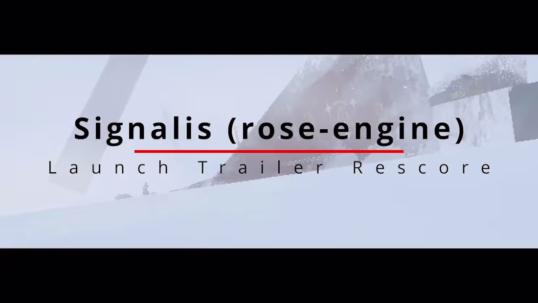 Cover image for Signalis: Launch Trailer Rescore