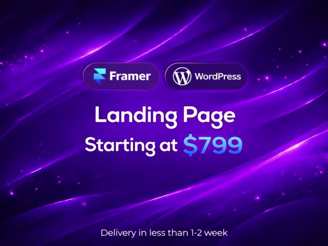 Cover image for Framer • WordPress • Landing Page Design & Development
