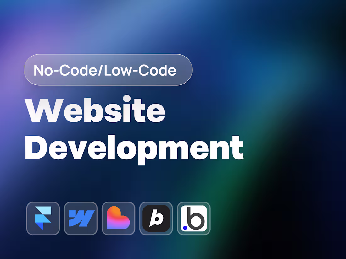 Cover image for No-Code/Low-Code Custom Website Development