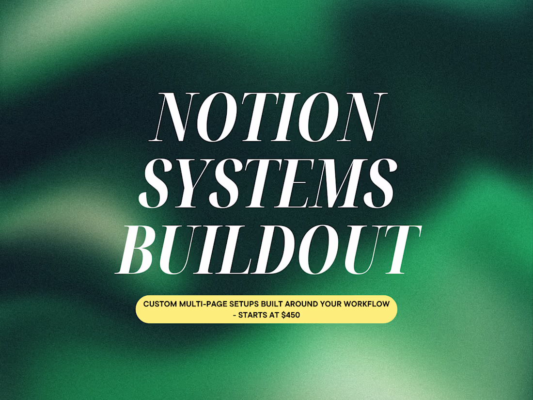 Cover image for Notion Systems Buildout