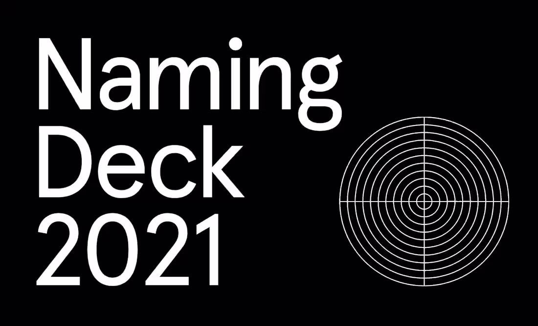 Cover image for Naming Deck — 2021