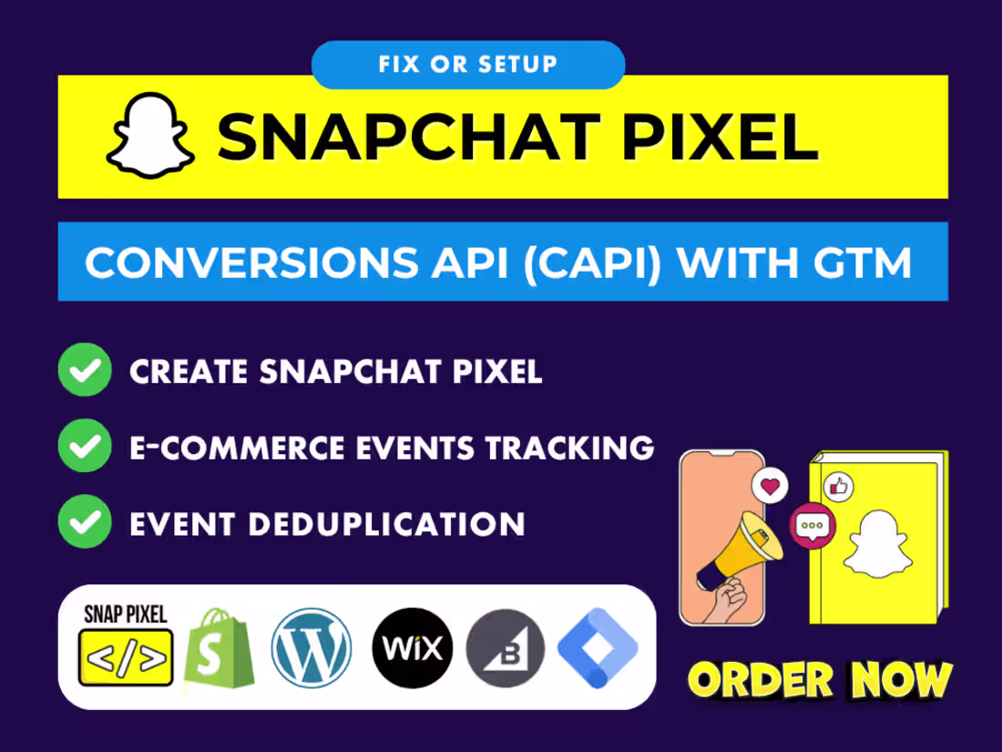 Cover image for  You will get Setup Snapchat Pixel & Snapchat Conversion API GTM