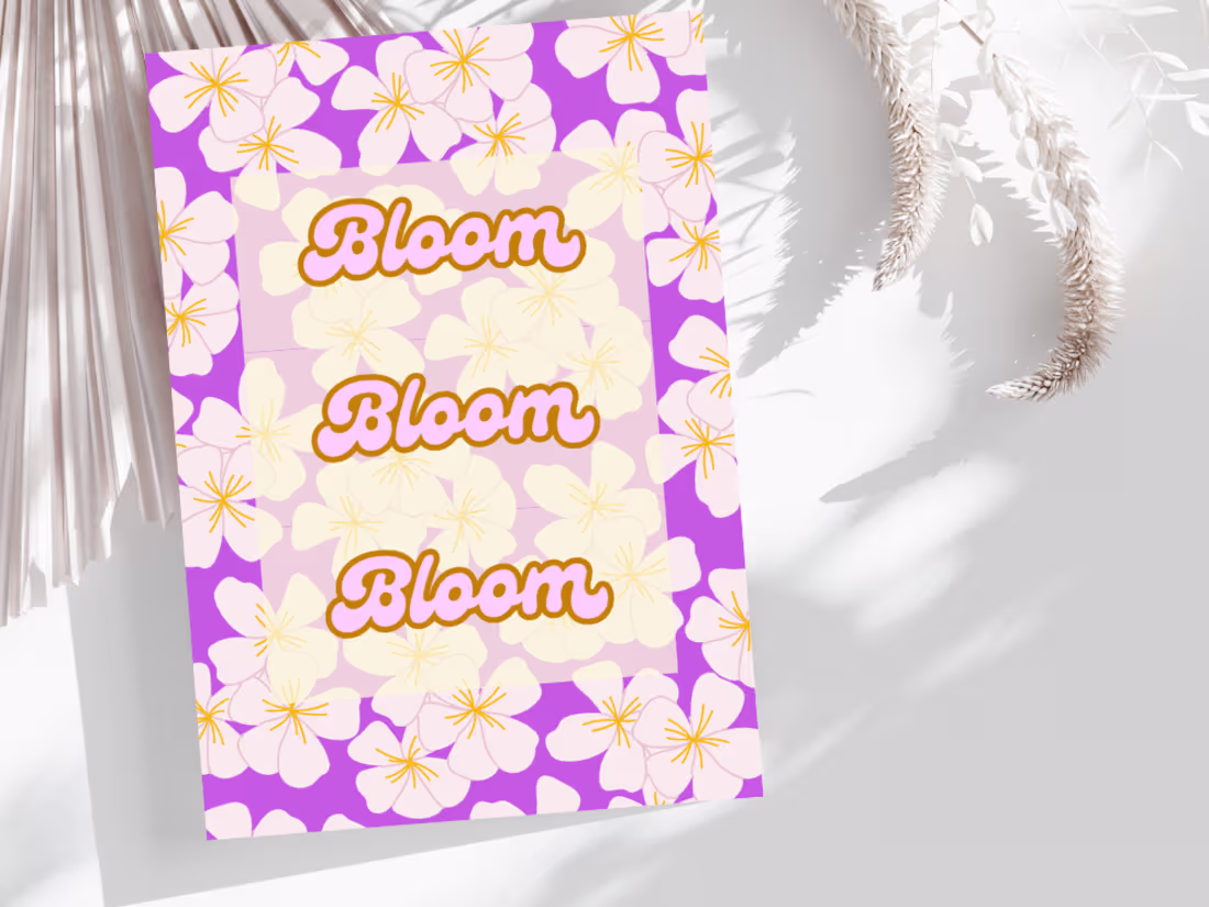 Cover image for Bloom Bloom Bloom A gentle reminder aesthetic poster design ...