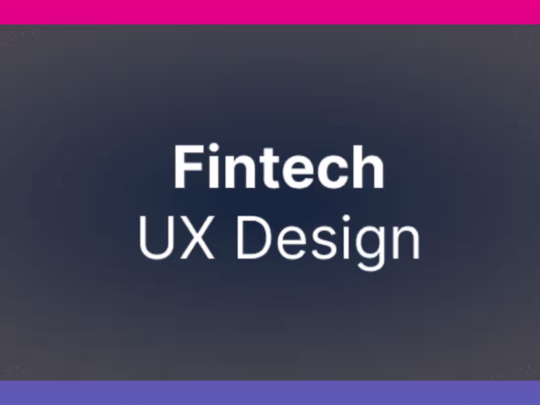Cover image for Enterprise Fintech UX Design