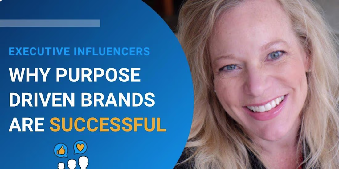 Cover image for Why Purpose-Driven Brands Are Successful