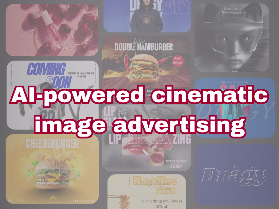 Cover image for Cinematic AI Ads for Food & Beauty