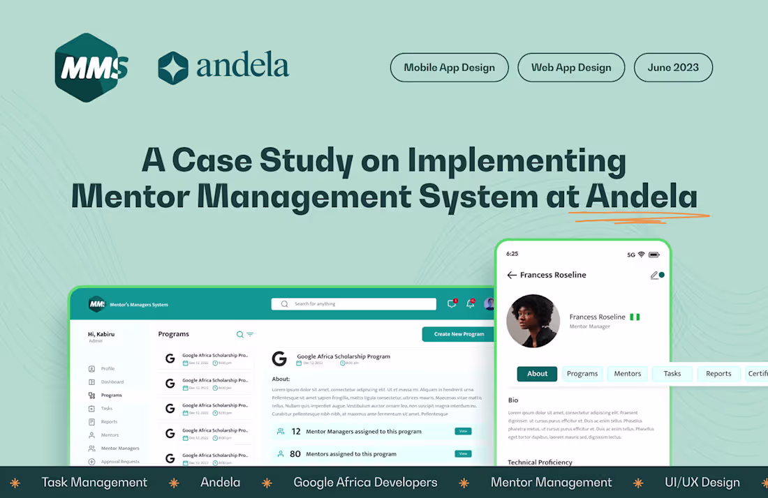 Cover image for Case Study on the Mentor Management System at Andela on Behance
