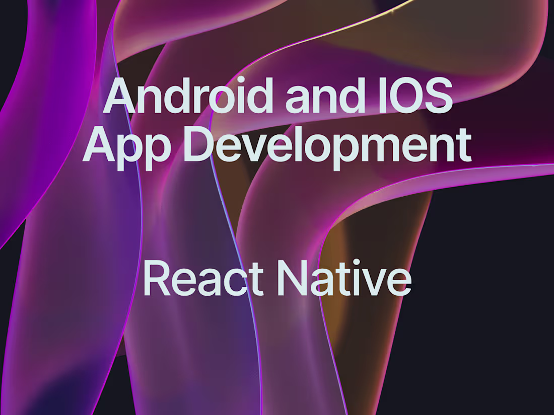Cover image for Mobile Application Development | React Native