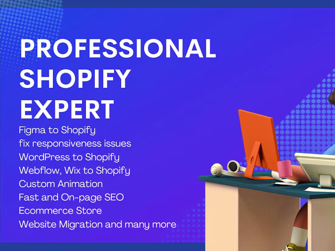 Cover image for Design a Build a Professional Shopify Store and website.