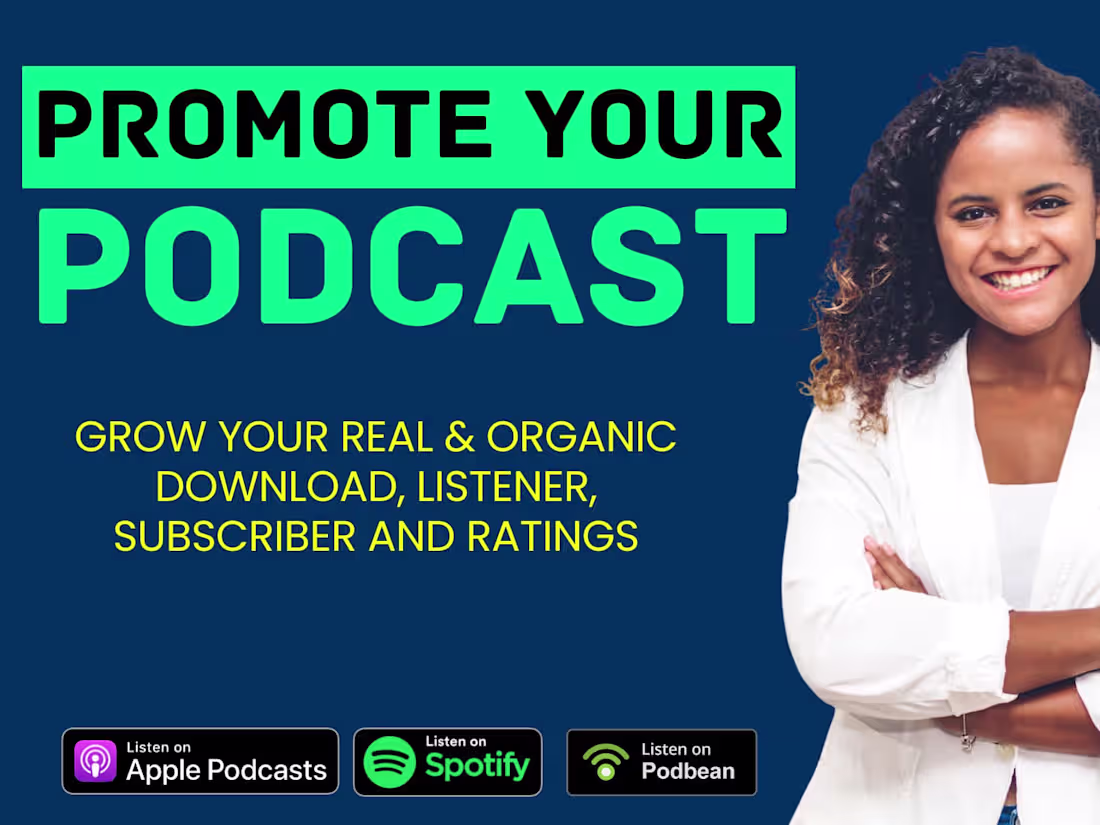 Cover image for I will do organic podcast promotion to grow  audiences globally