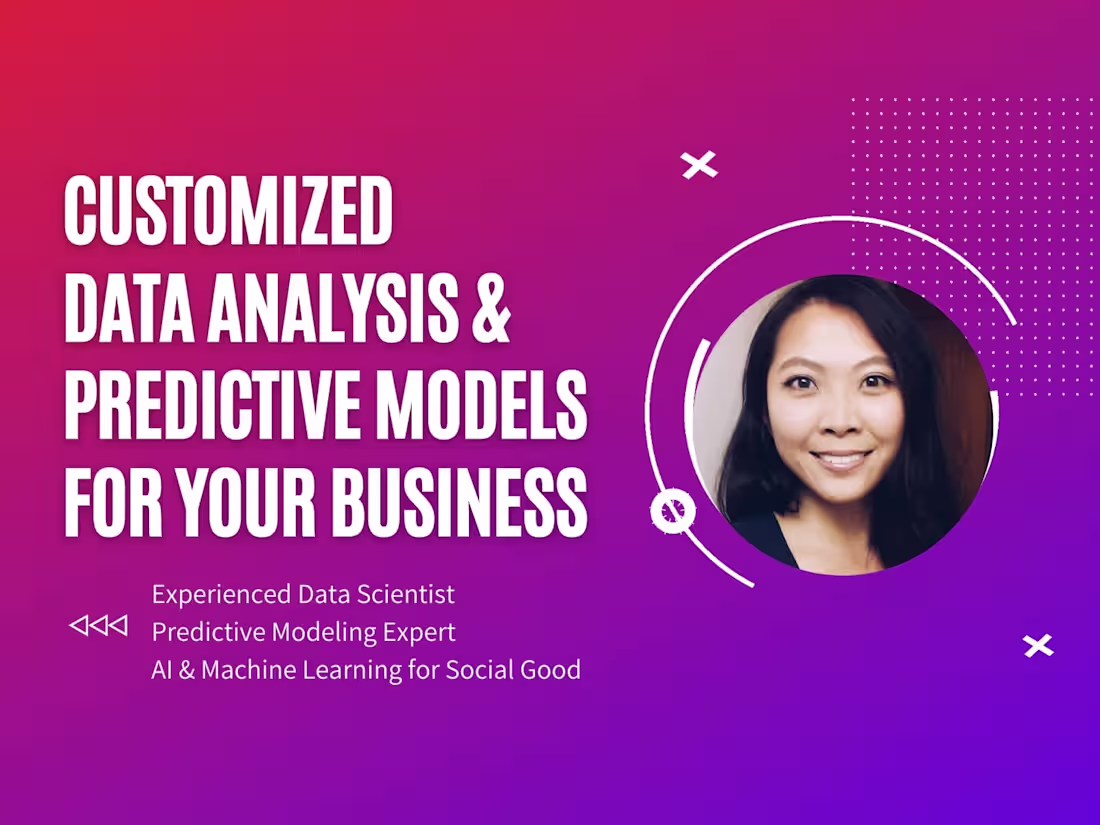 Cover image for Tailored Data Analysis & Predictive Models