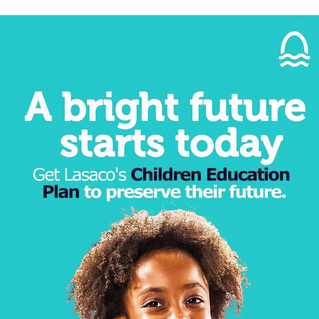 Cover image for Lasaco Assurance Plc on Instagram: “Tomorrow will be bright. Se…