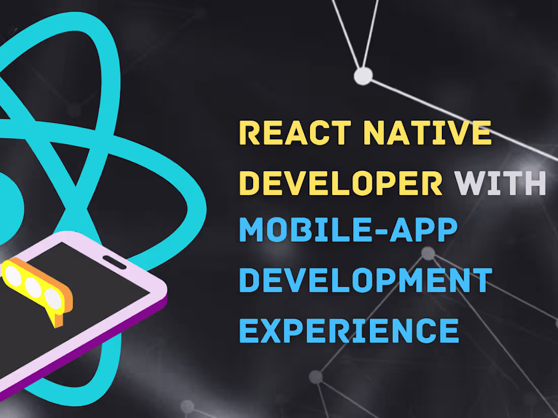 Cover image for React Native Developer with Mobile-App Development Experience