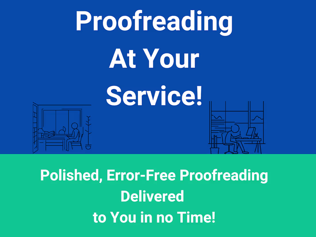 Cover image for Proofreading your work to make sure it's correct, safe and sound