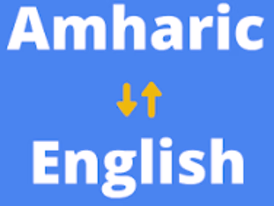 Cover image for Tigrinya- English | Amharic - English Translator and Voice-over