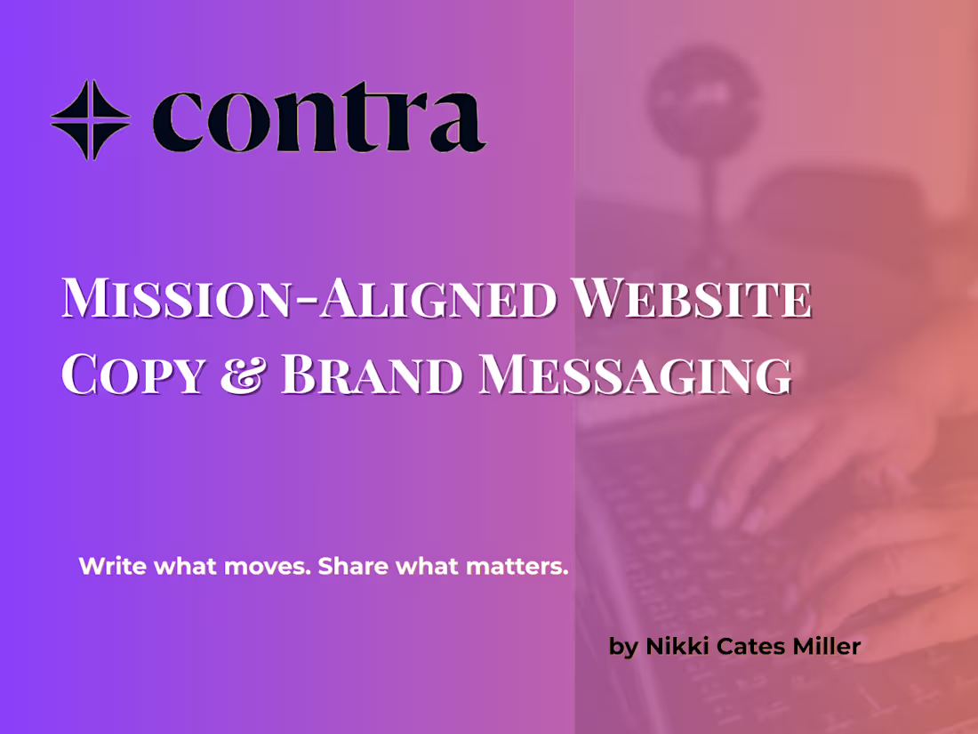 Cover image for Mission-Aligned Website Copy & Brand Messaging