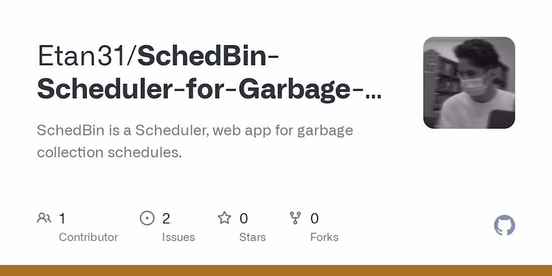 Cover image for Etan31/SchedBin-Scheduler-for-Garbage-Collection-