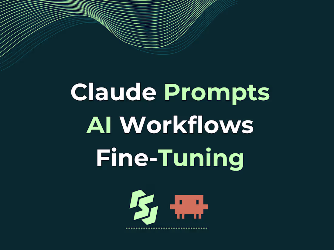 Cover image for Claude Prompts | AI Workflows | Fine-Tuning