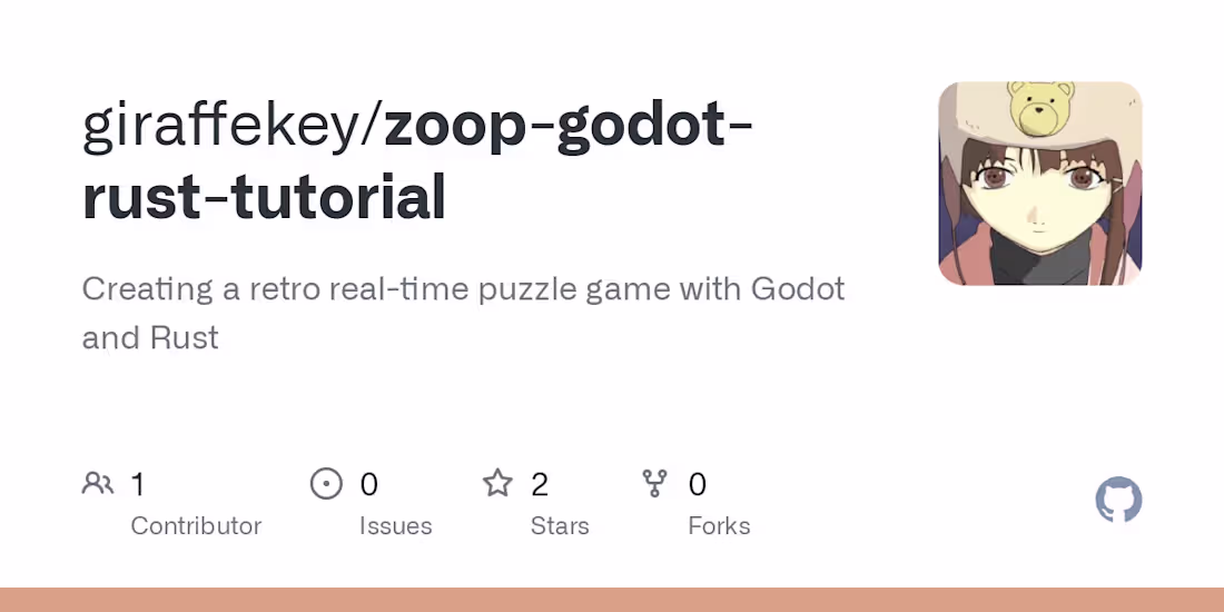 Cover image for giraffekey/zoop-godot-rust-tutorial