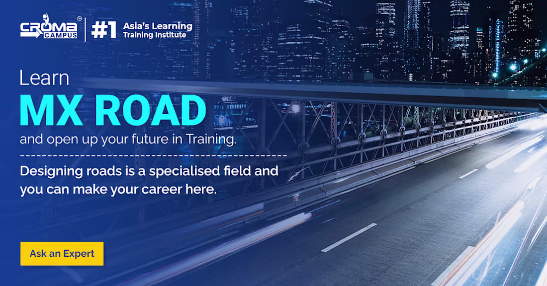 Cover image for Top Reasons to Learn MX Road Training from Croma Campus