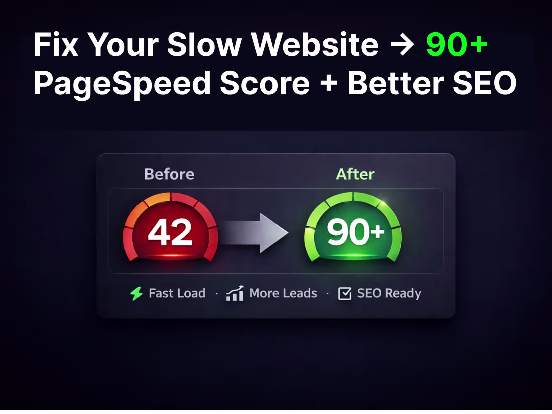 Cover image for Fix Your Slow Website → 90+ PageSpeed Score + Better SEO