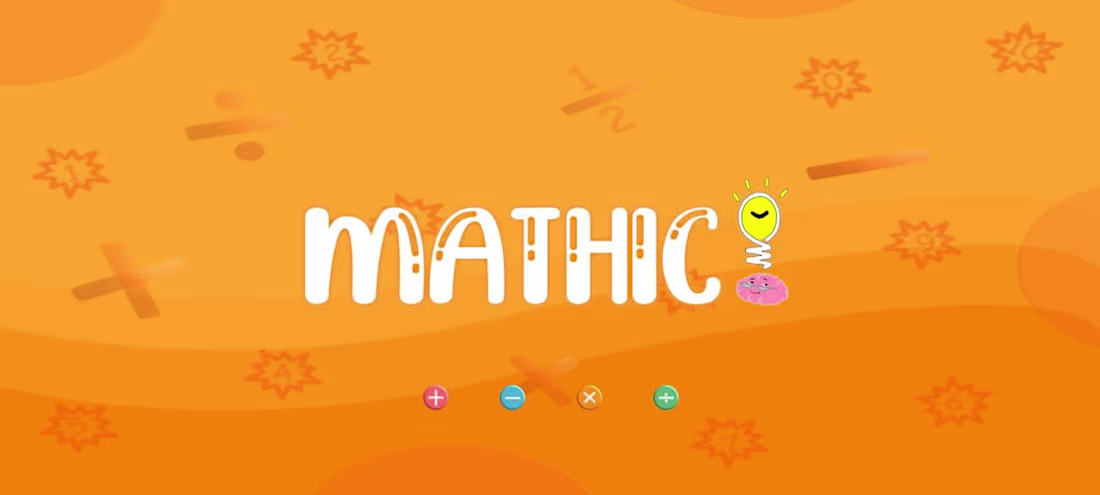 Cover image for Mathic! - Gamified Mathematics App For Grade Schoolers