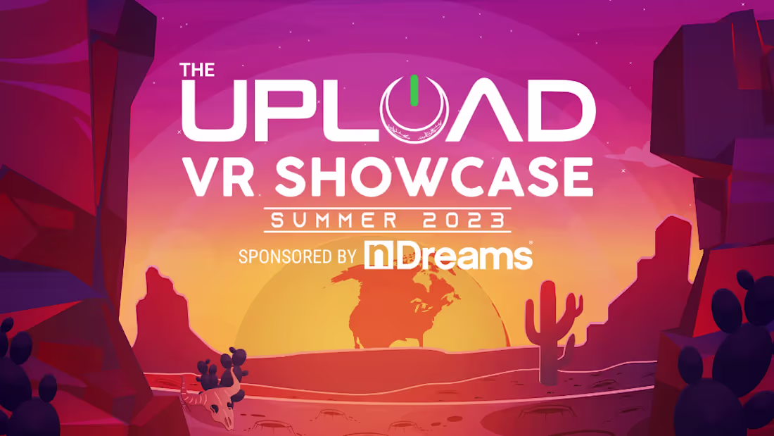 Cover image for The Upload VR Showcase Artwork for Summer 2023 🔥