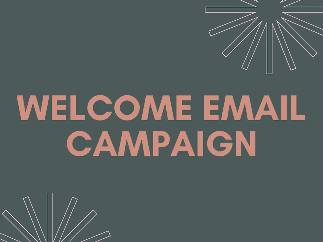 Cover image for I will write your Indoctrination or Welcome Email Campaign. 