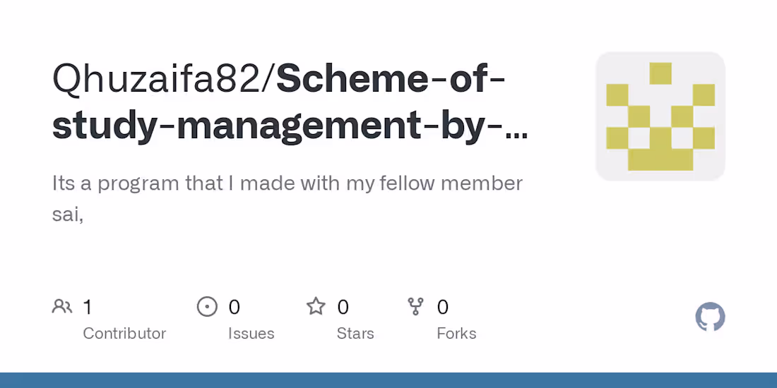 Cover image for Qhuzaifa82/Scheme-of-study-management-by-Huzaifa-Qureshi-F21BSE…