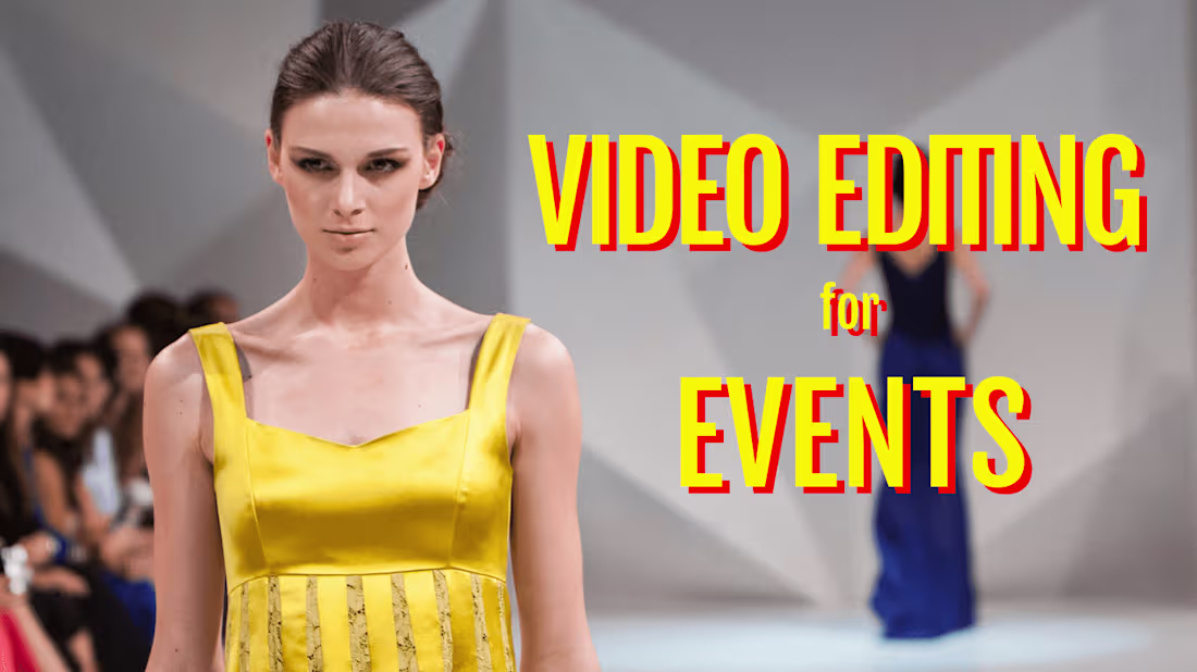 Cover image for video editing for events