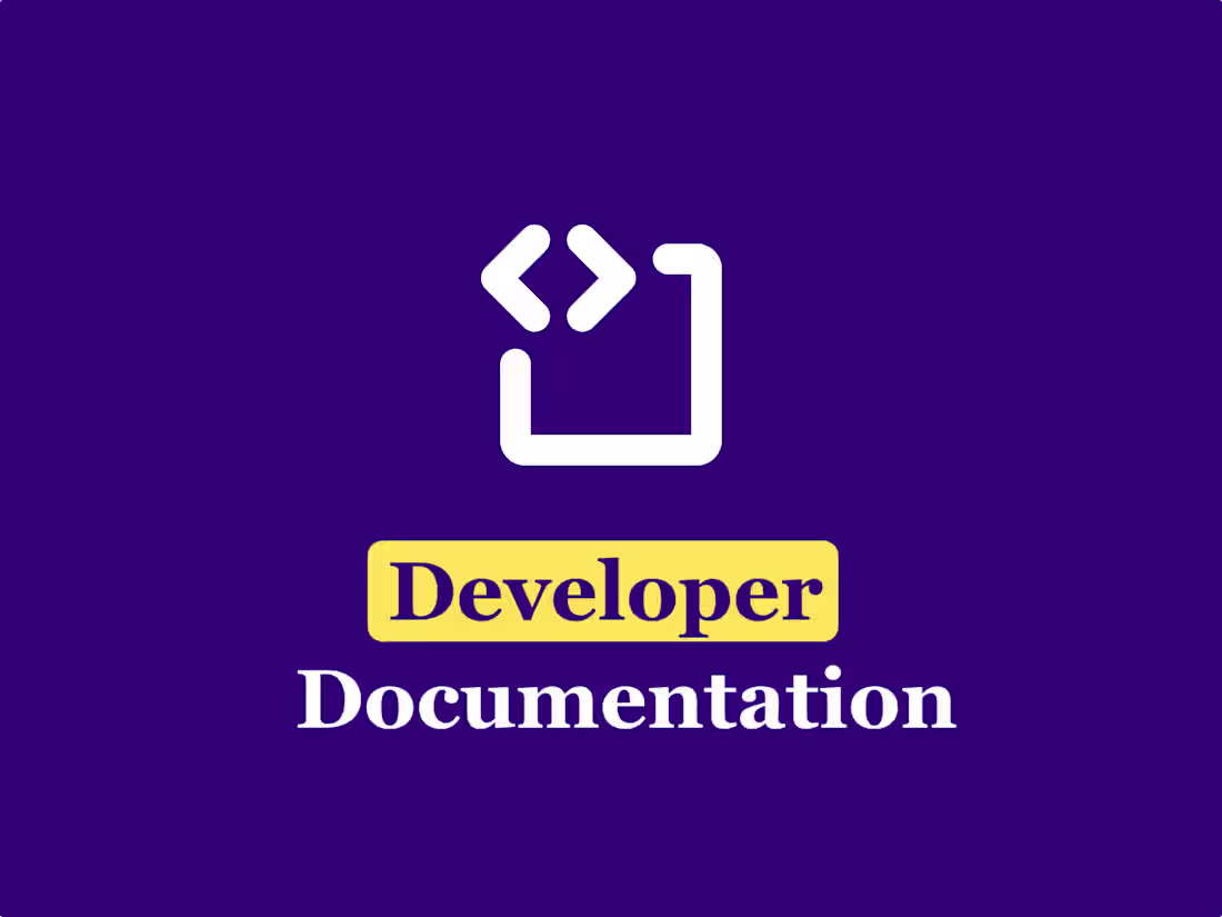 Cover image for Developer Documentation Revamp