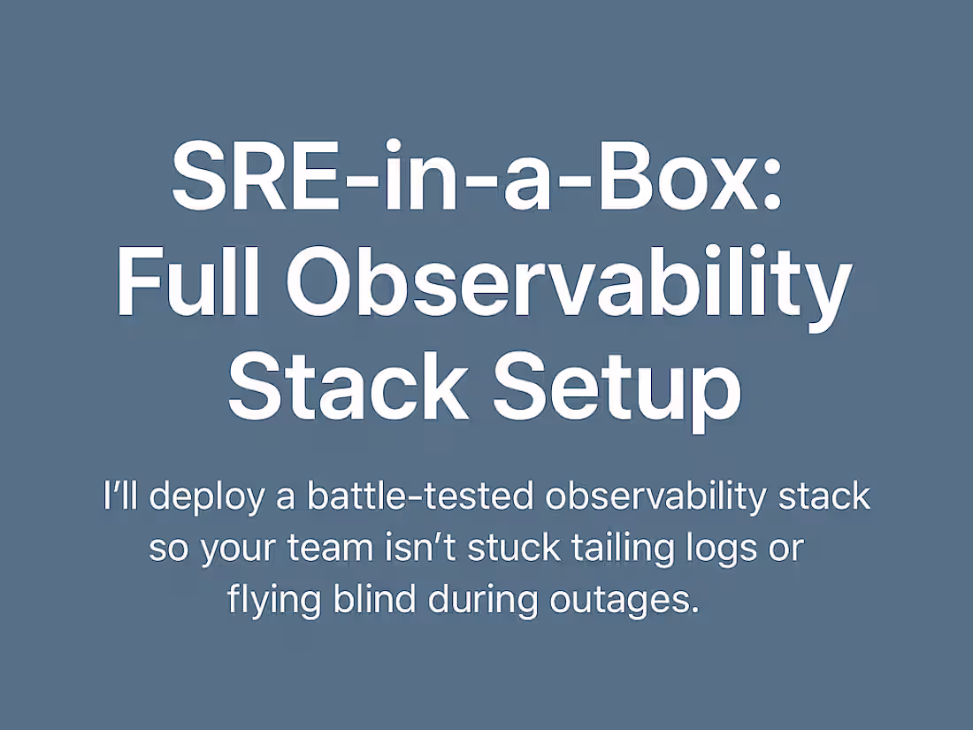 Cover image for SRE-in-a-Box: Full Observability Stack Setup