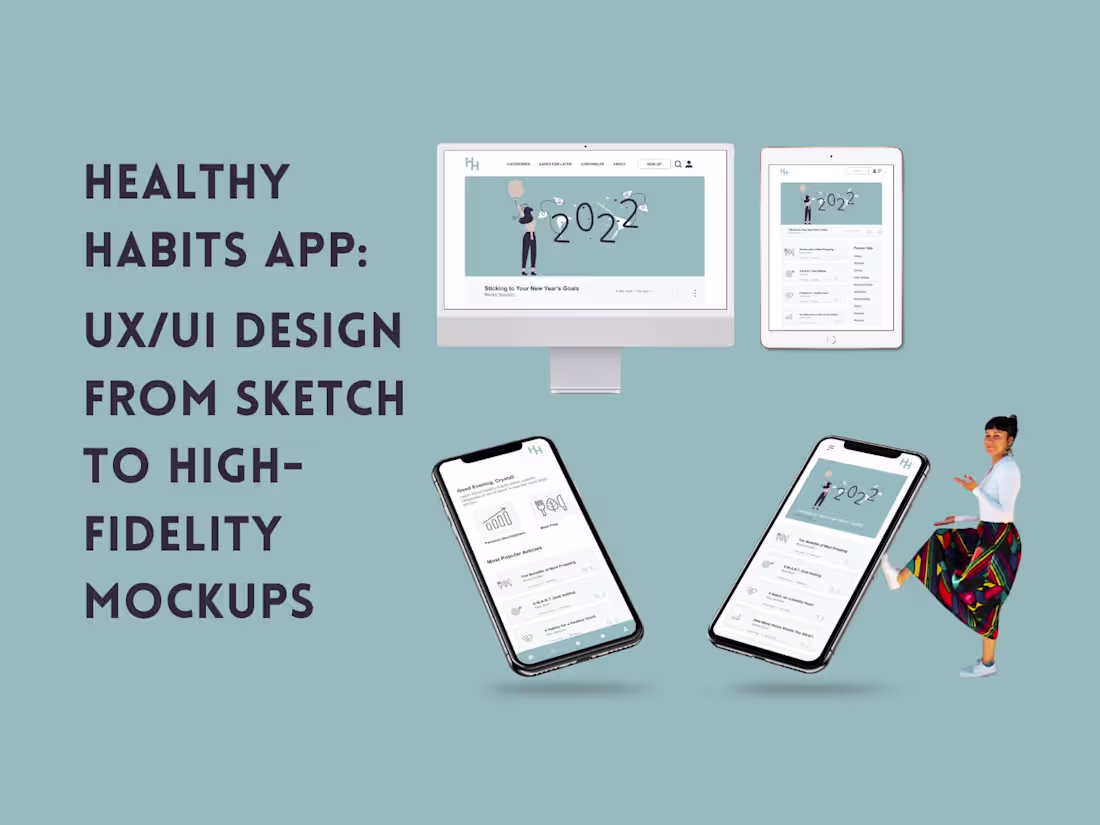 Cover image for Healthy HabitsApp: UX/UI Design from Wireframes to Hi-Fi Mockup