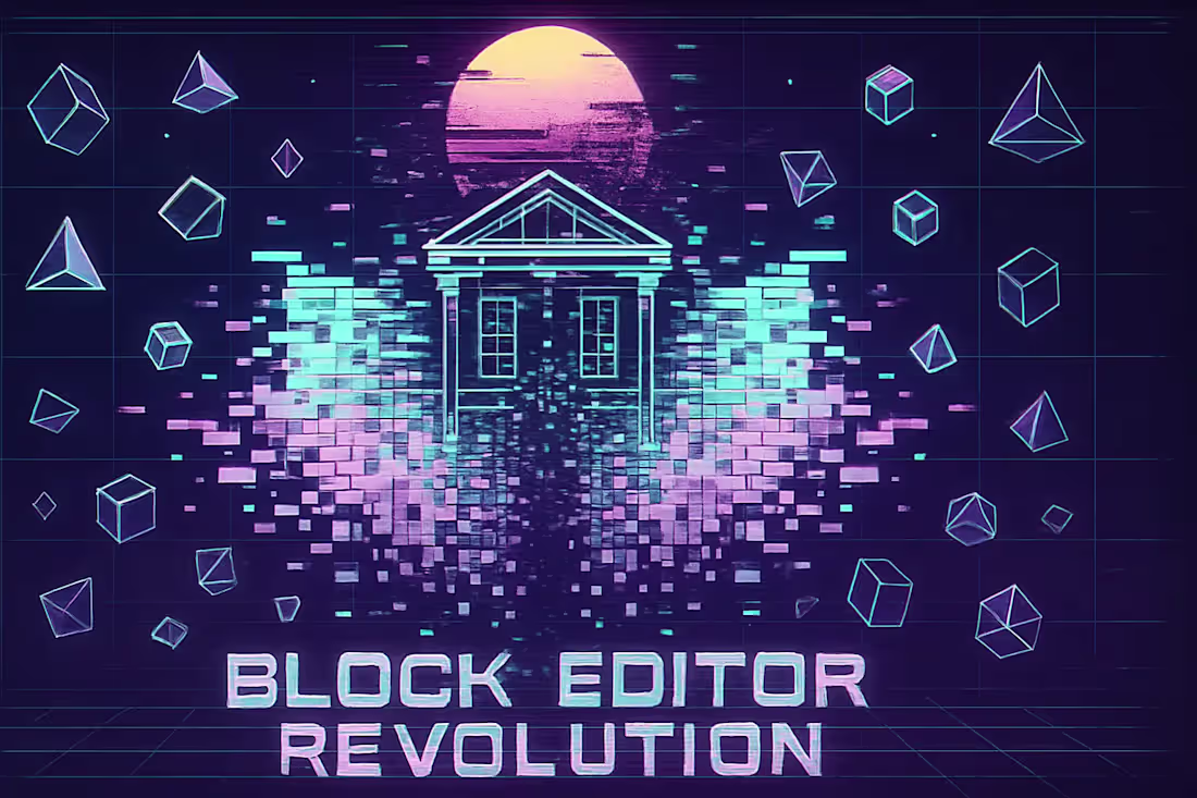 Cover image for Block Editor Revolution: A Guide to Full-Site Editing for Business Owners