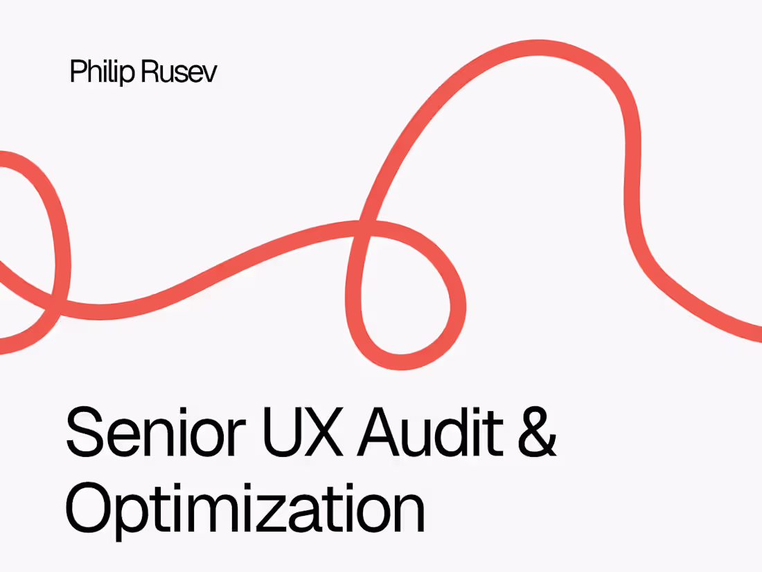 Cover image for Senior UX Audit & Optimization