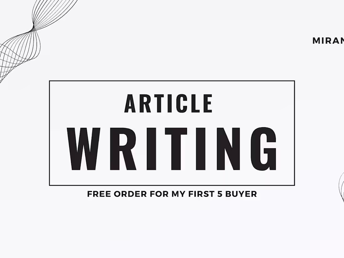 Cover image for I will be your Article writer