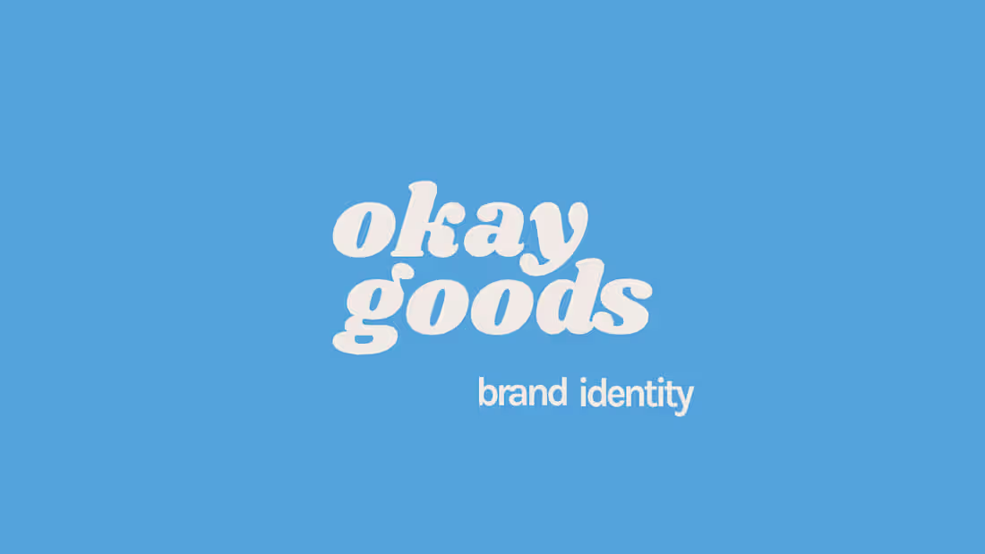 Cover image for Brand Identity for Okay Goods 