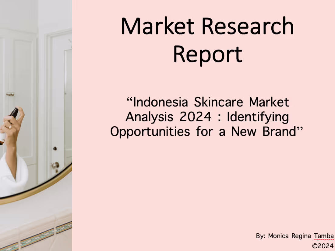 Cover image for Identifying Opportunities for New Skincare Brand in 2024