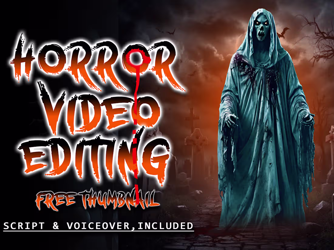 Cover image for i will do most scary and creepy video editing