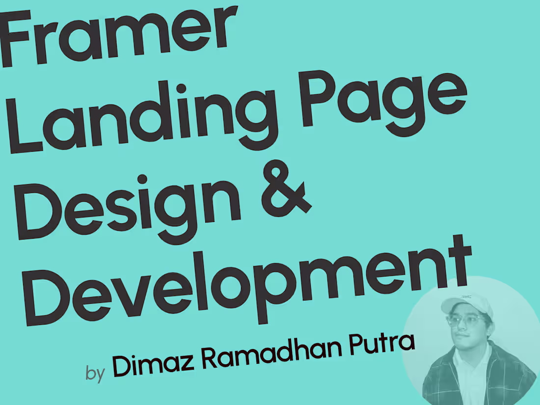 Cover image for Framer Landing Page Design & Development