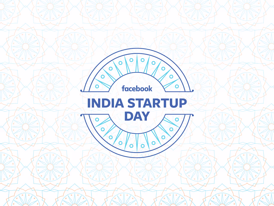 Cover image for Facebook India Startup Day
