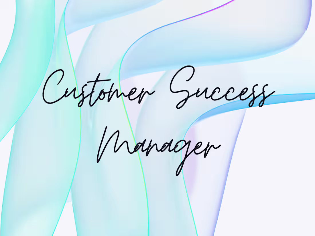 Cover image for Customer Success Manager