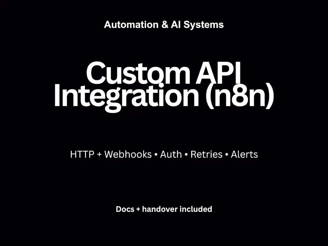 Cover image for Custom API Integration in n8n (HTTP + Webhooks)