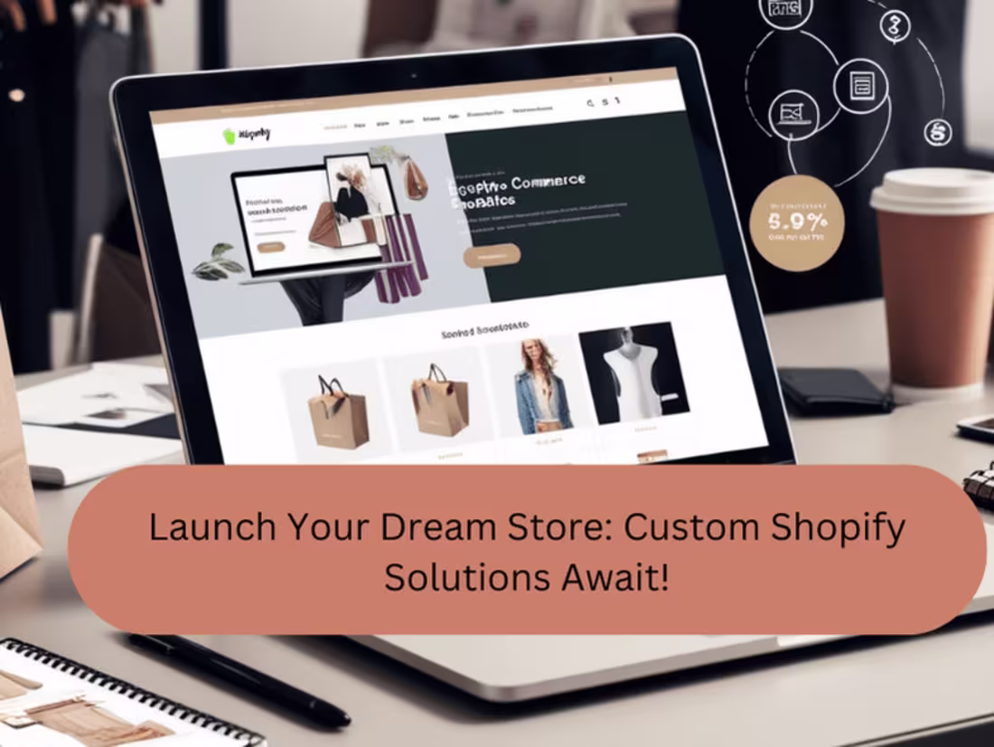 Cover image for  Elevate Your E-Commerce Game with Custom Shopify Solutions