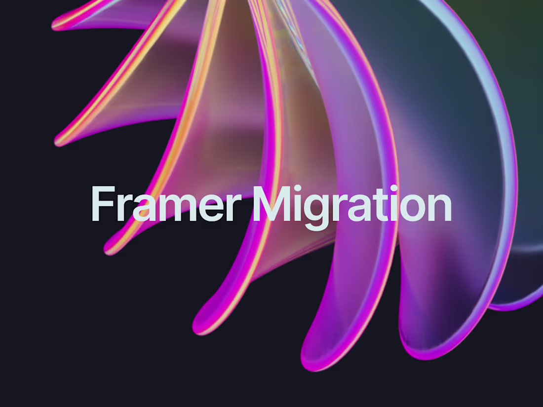Cover image for Framer Migration 