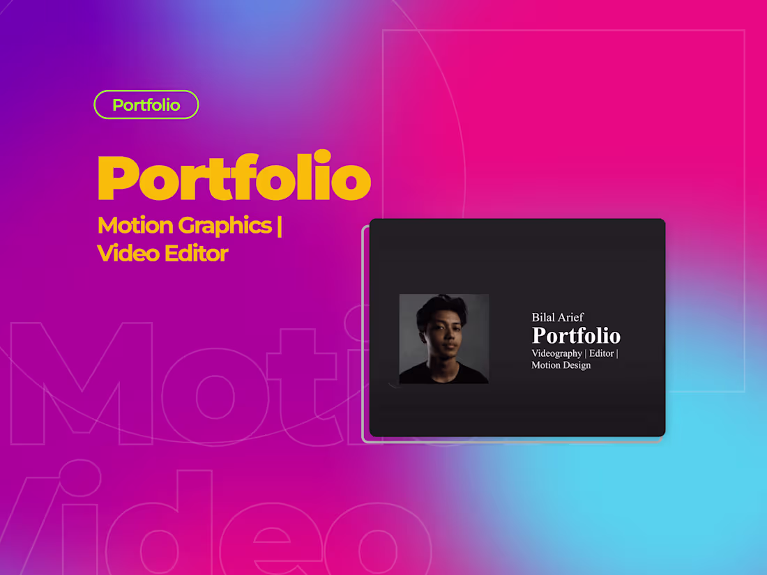 Cover image for Portfolio Motion Graphics / Video Editor