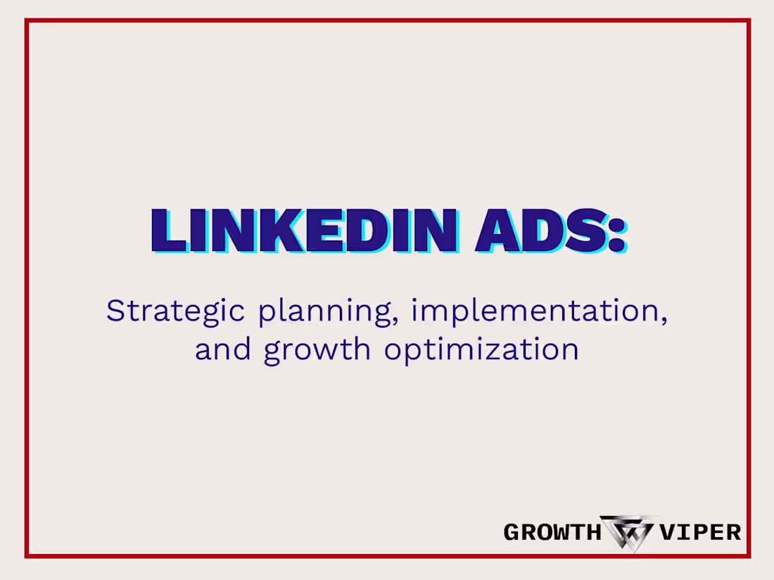 Cover image for LinkedIn Ads Management: Strategy, Execution & Growth